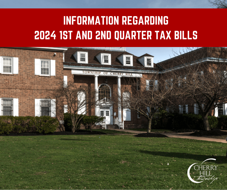 information regarding 2024 1st and 2nd quarter tax bills
